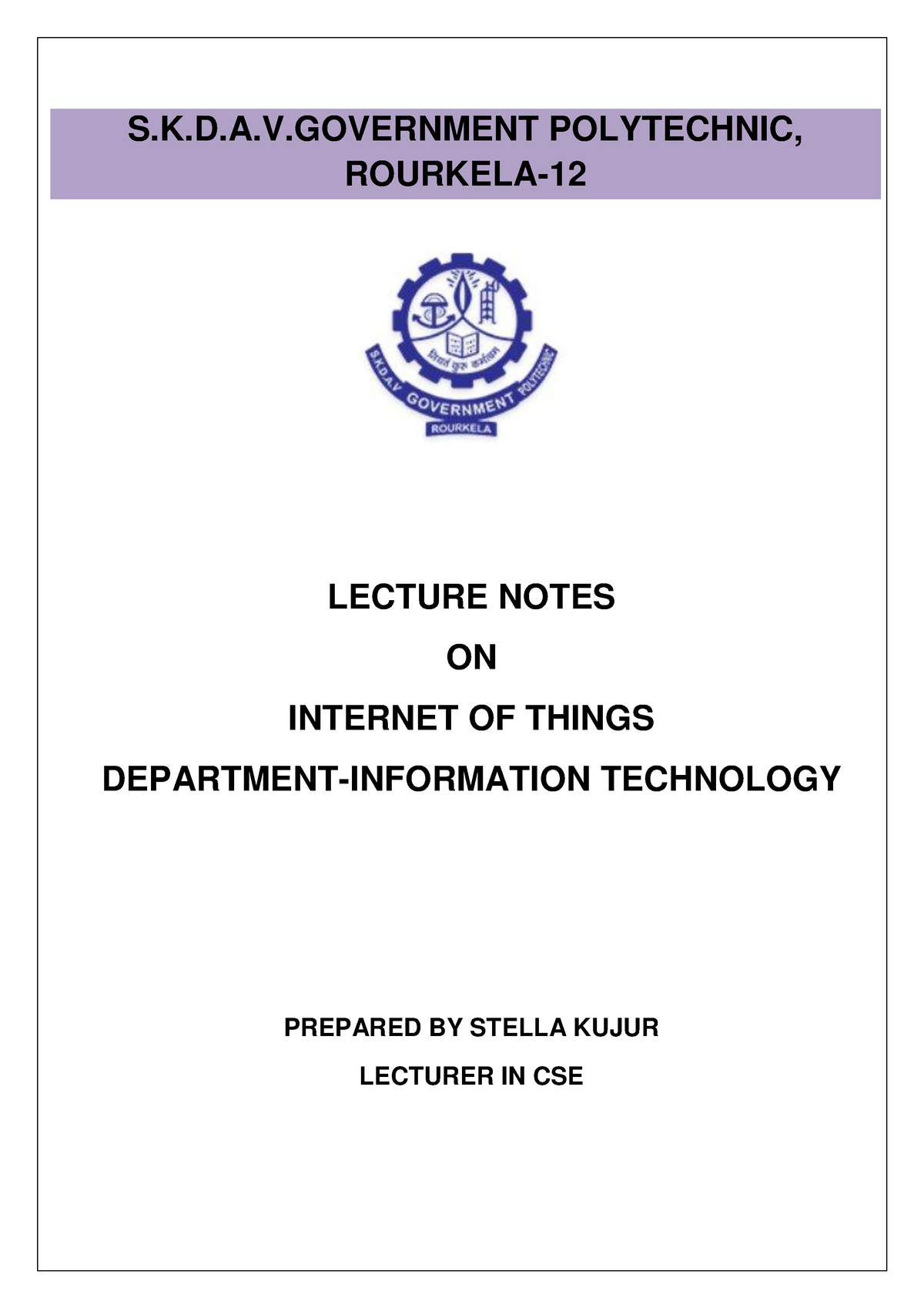 Iot Notes 11 1649216666 - S.K.D.A.V POLYTECHNIC, ROURKELA- LECTURE ...