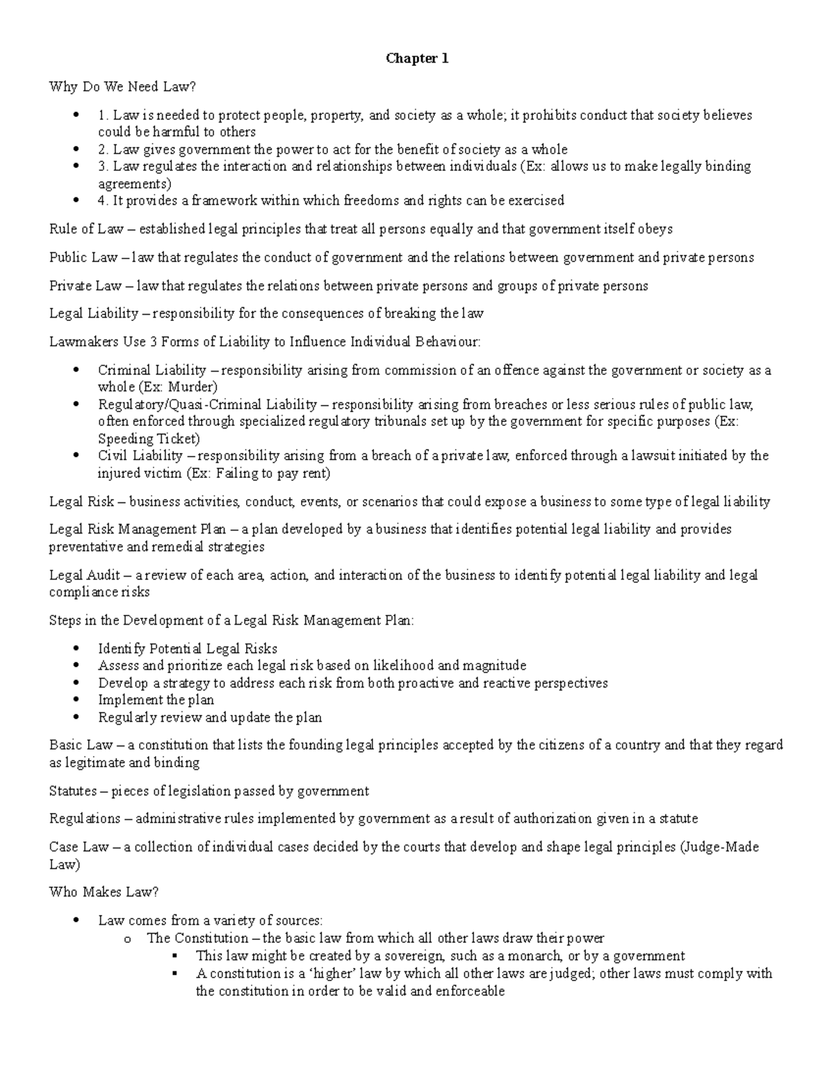 Law Midterm Notes - Chapter 1 Why Do We Need Law? 1. Law is needed to ...