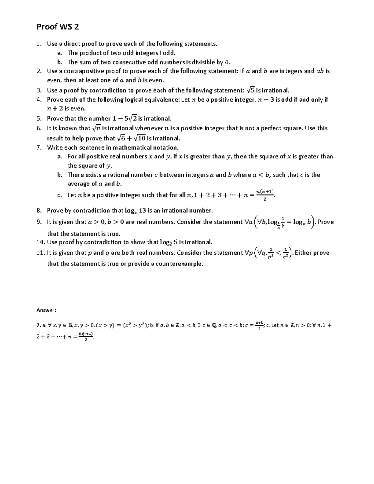 Proof WS 2 KURT - Proof WS 2 Use a direct proof to prove each of the ...