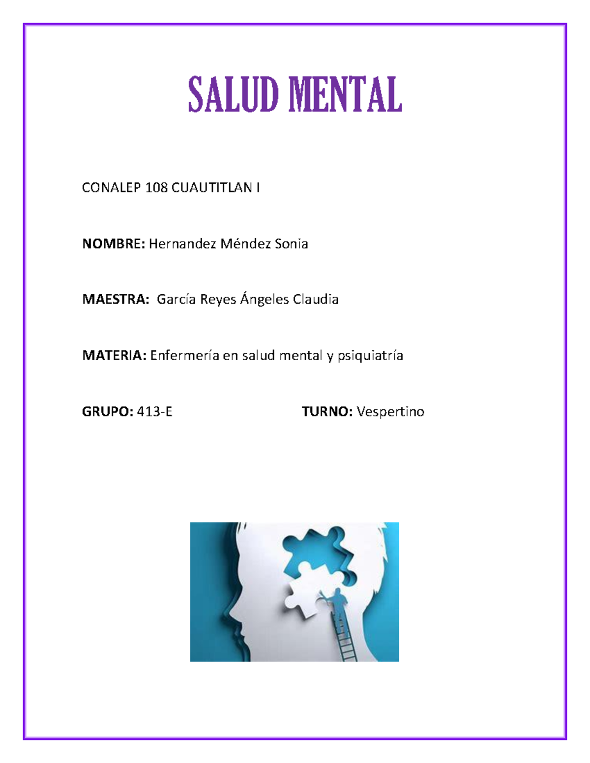 Salud Mental Ensayo - SALUD MENTAL CONALEP 108 CUAUTITLAN I NOMBRE ...