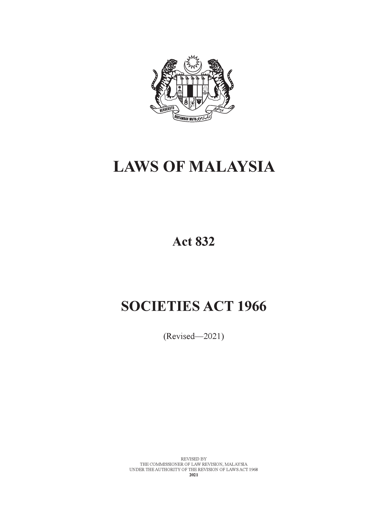 832 Teks BI - Acts - Societies 1 LAWS OF MALAYSIA Act 832 SOCIETIES ACT ...