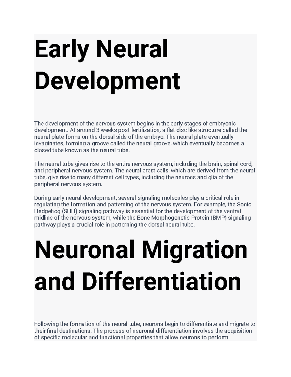 Neural Development 12 Early Neural Development The development of