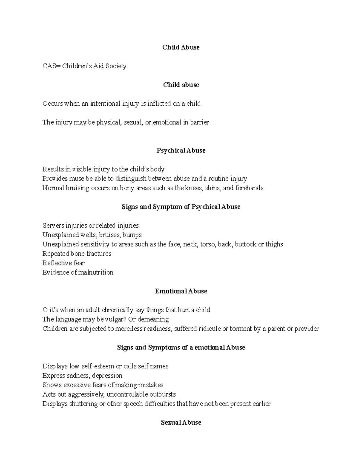 Child Abuse Notes - Child Abuse CAS= Children’s Aid Society Child abuse ...
