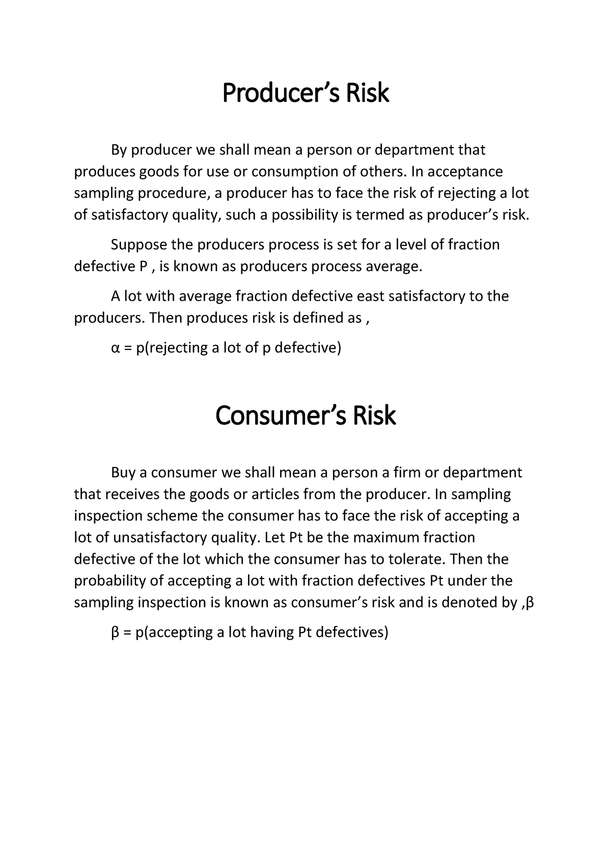 Producer's Risk And Consumer's Risk - Producer’s Risk By Producer We ...