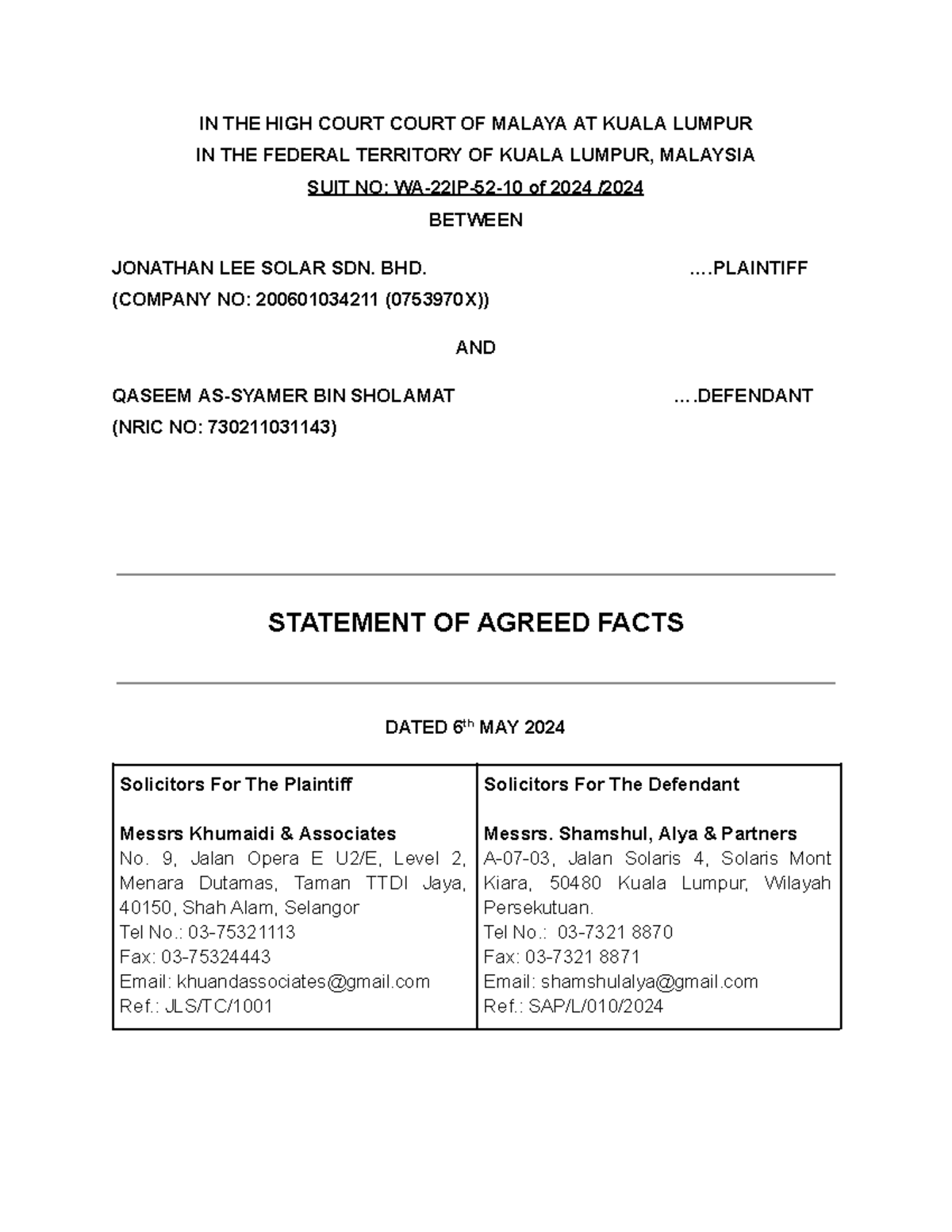 Statement of Agreed Facts - K&A - IN THE HIGH COURT COURT OF MALAYA AT ...