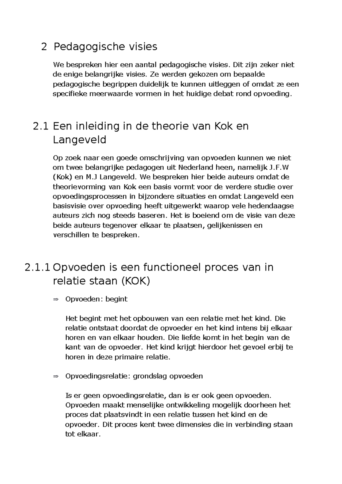 Hoofdstuk 2: Pedagogische Visies - 2 Pedagogische Visies We Bespreken ...