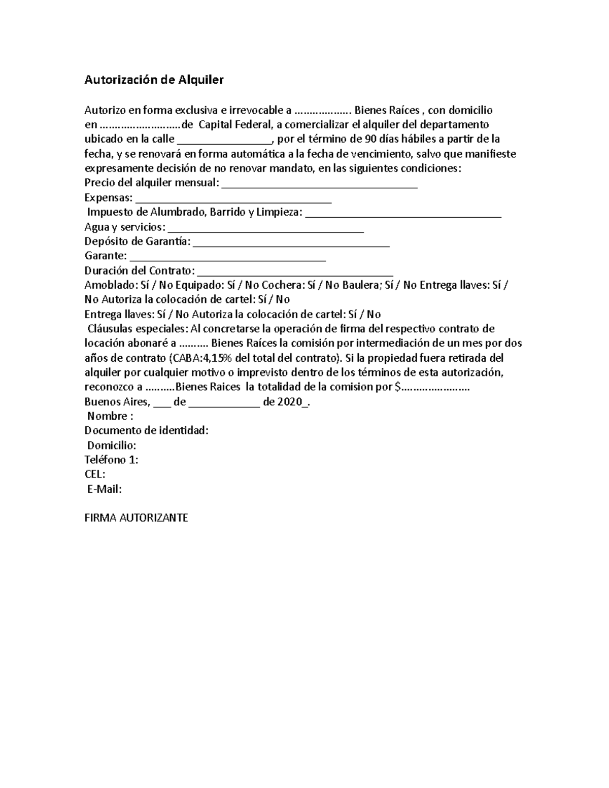 Autorización de Alquiler - Autorización de Alquiler Autorizo en forma ...