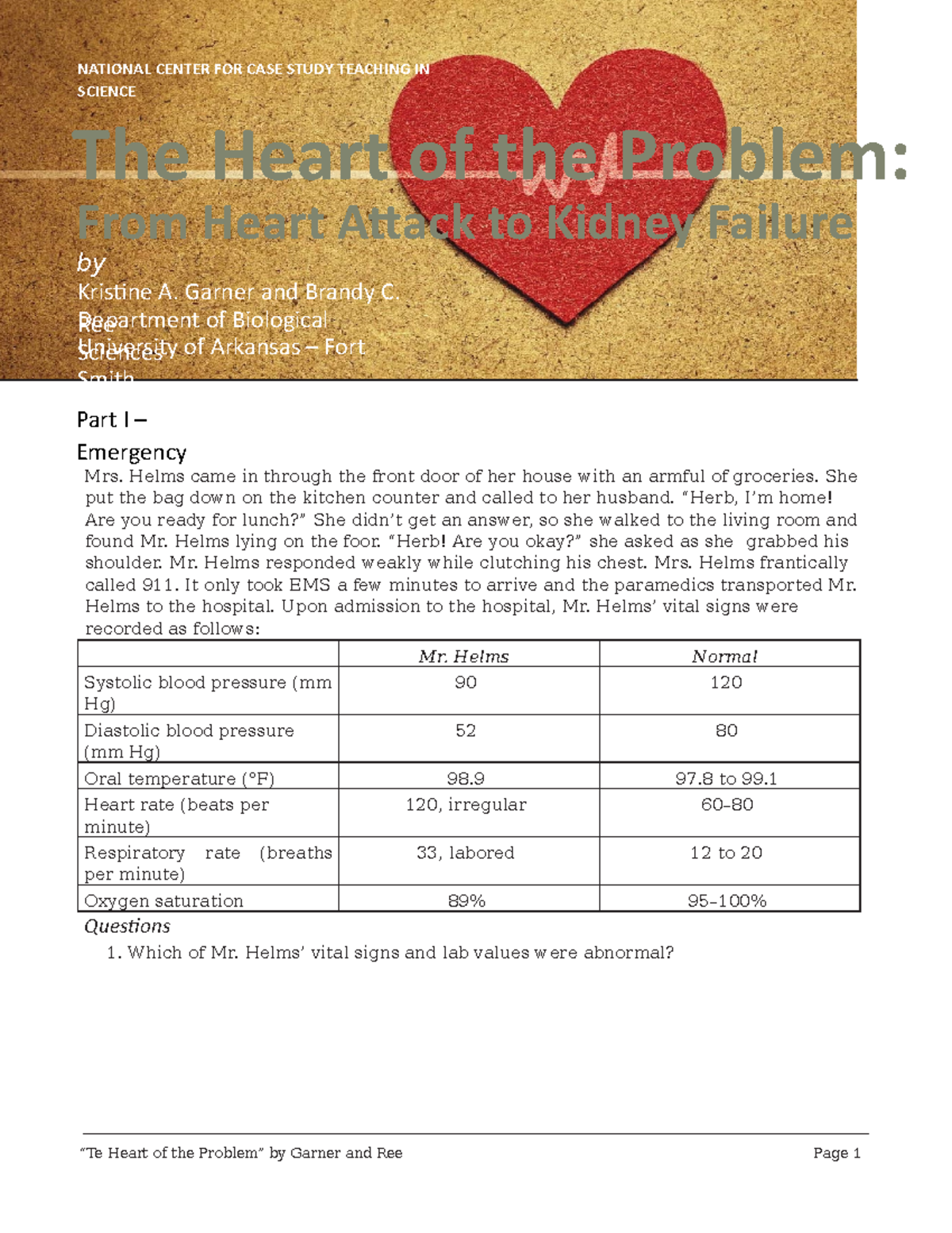 Case Study #6 - Heart of the Problem Case Study - Mrs. Helms came in ...
