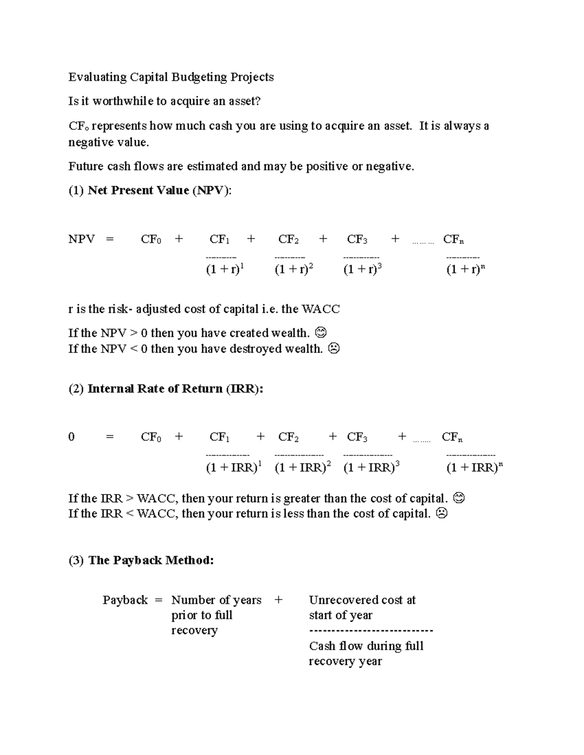 Evaluating Capital Budgeting Projects - It is always a negative value ...