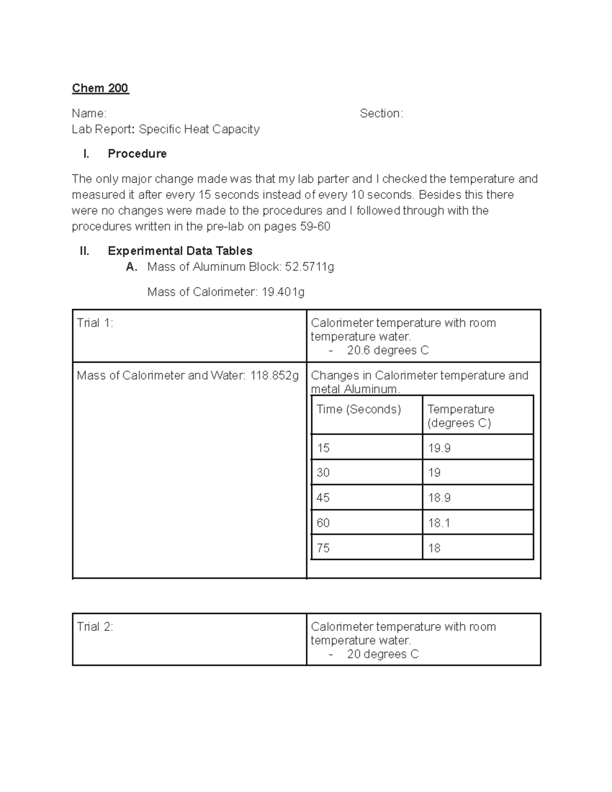 Chem 200 Lab Report Specific heat capacity - Chem 200 Name: Section ...