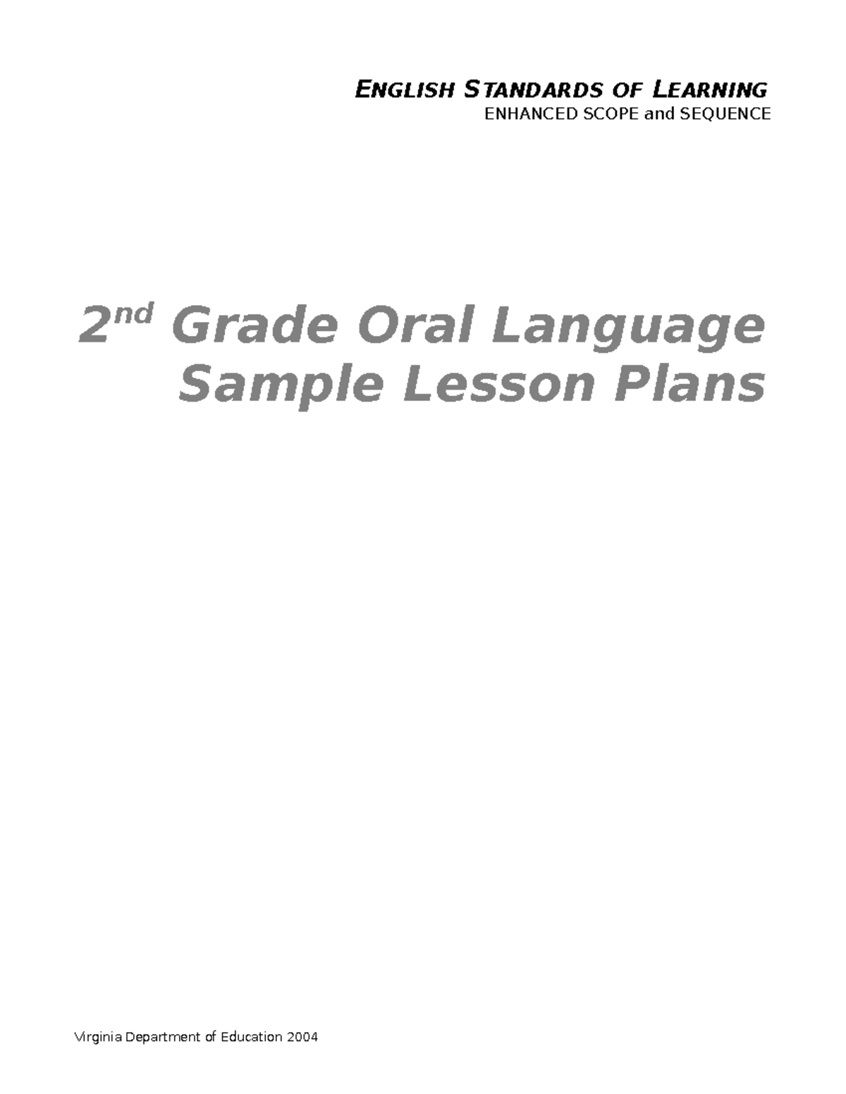 2Oral Lang Lesson Plans ENGLISH STANDARDS OF LEARNING ENHANCED SCOPE