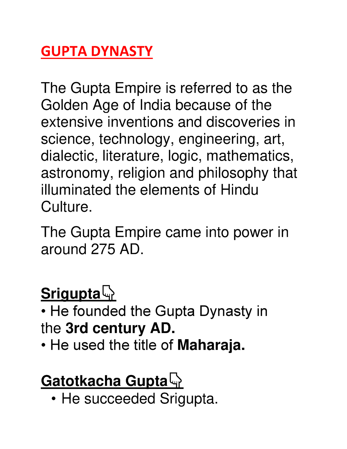 Gupta Dynasty Gupta Dynasty The Gupta Empire Is Referred To As The Golden Age Of India Because 