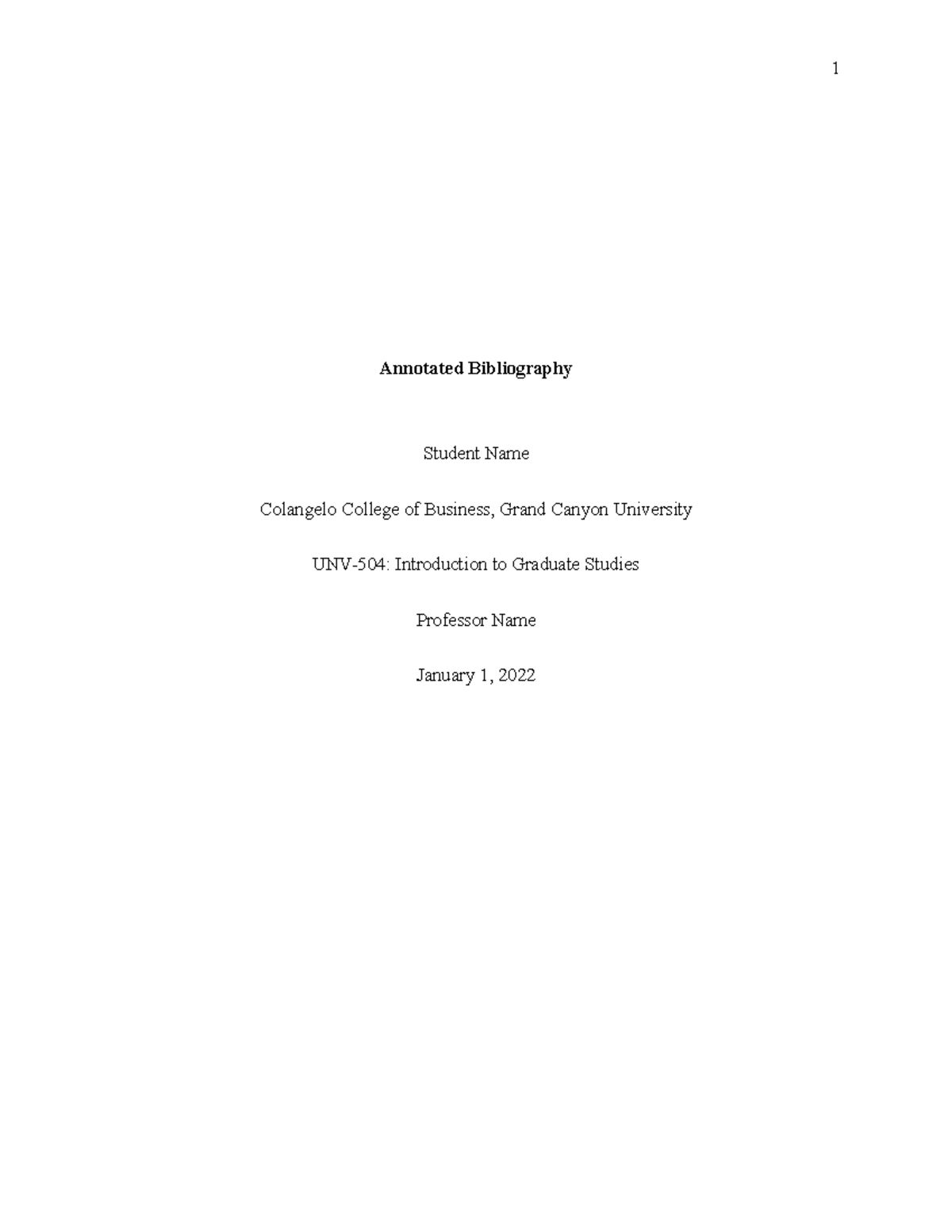 UNV 504 RS Annotated Bibliography Example - 1 Annotated Bibliography ...