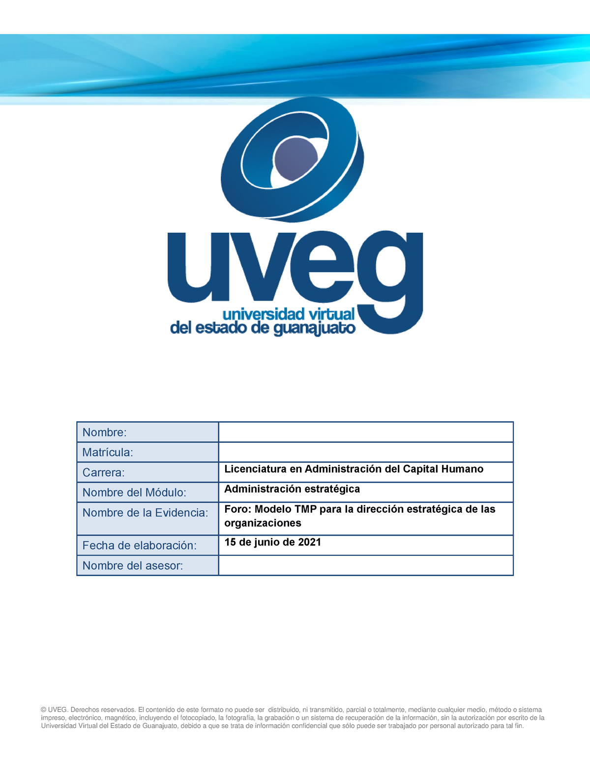 Foro Modelo TMP para las empresas 2021 - Nombre: Matrícula: Carrera:  Licenciatura en Administración - Studocu