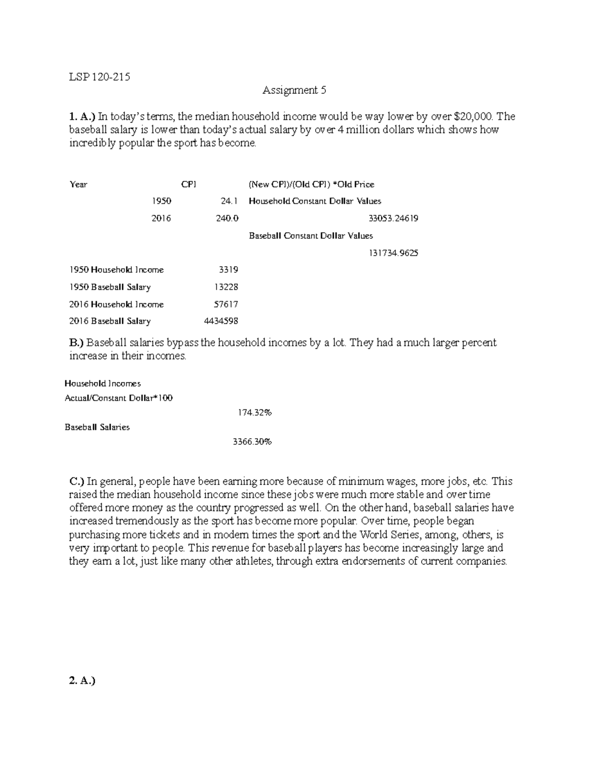LSP 120 Assignment #5 - LSP 120-215 Assignment 5 1. A.) In today’s ...