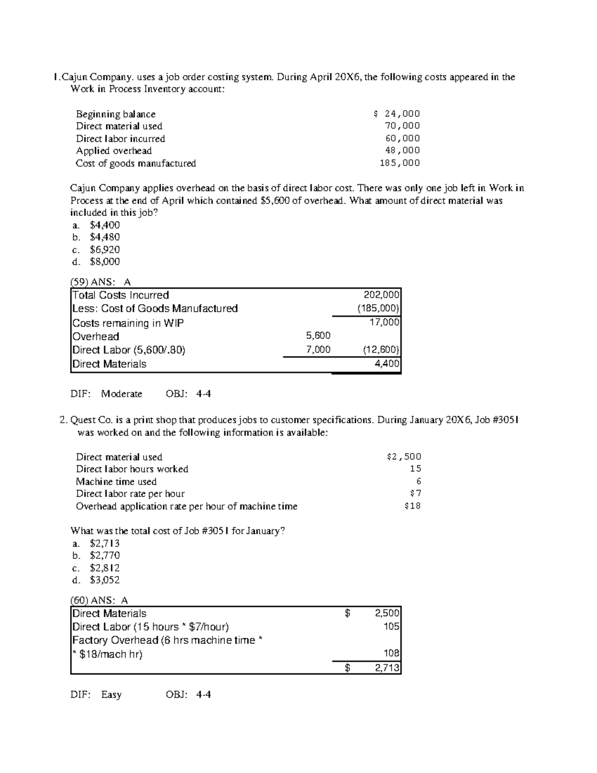 Job order costing reviewer - Cajun Company. uses a job order costing ...