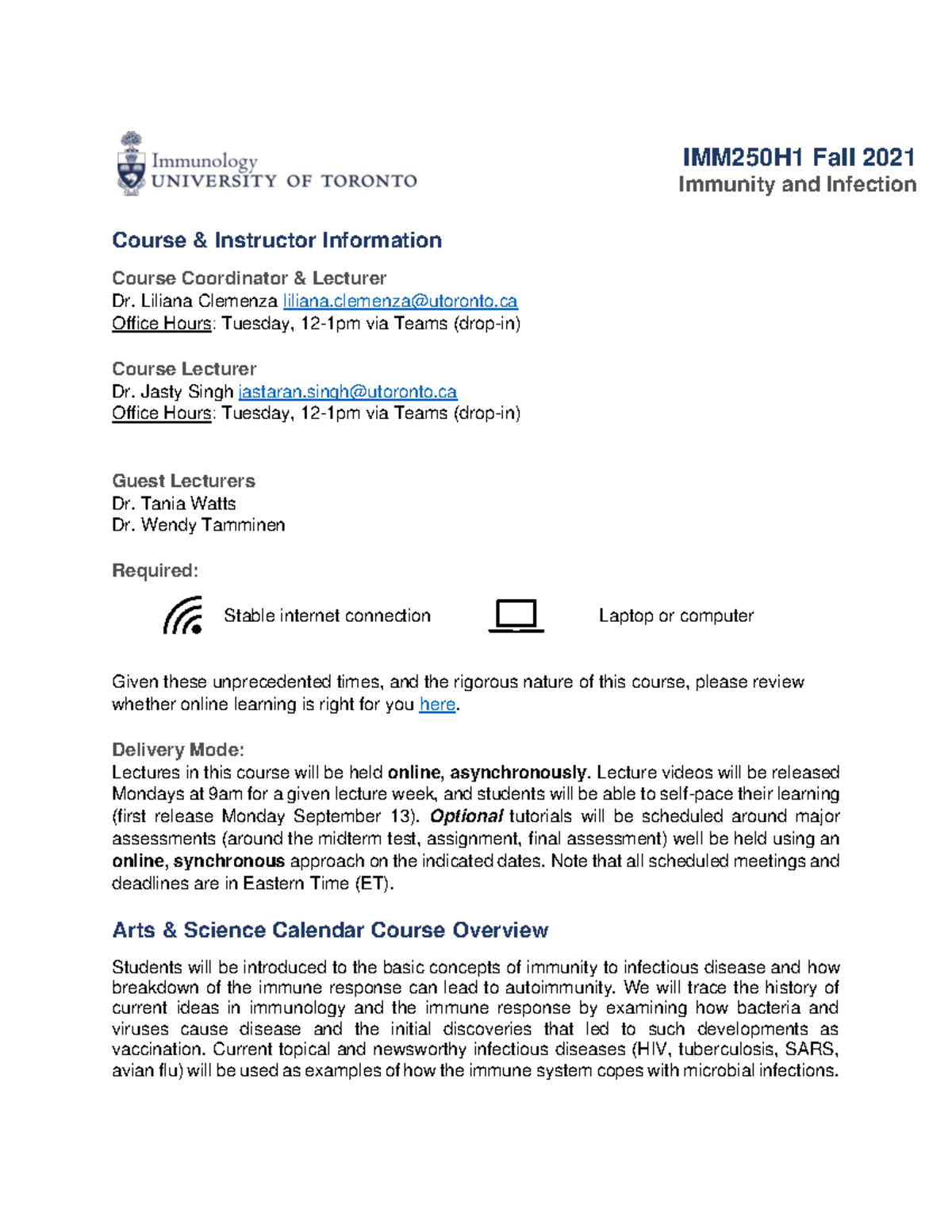 IMM250 Syllabus f2021 - IMM 250 H1 Fall 2021 Immunity and Infection ...