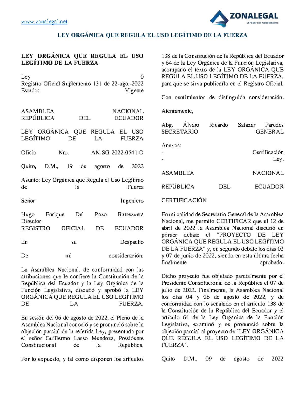 LEGi TIMO DE LA Fuerza - LEY ORGÁNICA QUE REGULA EL USO LEGÍTIMO DE LA ...