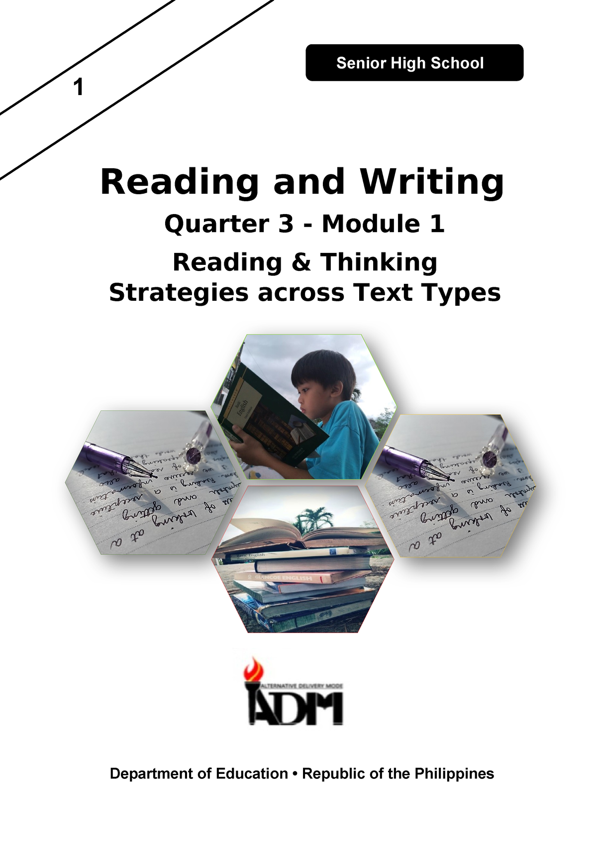 Reading and Writing Module 1 1 - 1 Senior High School Reading and ...