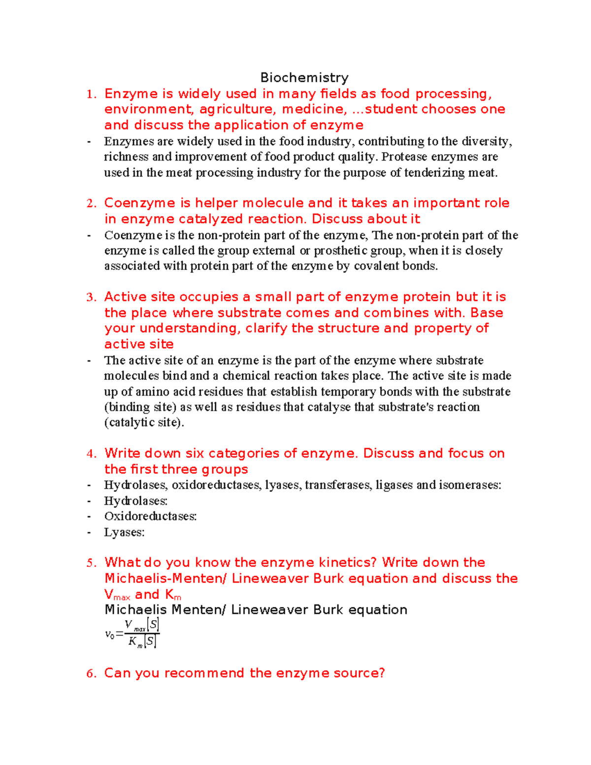 Biochemistry midterm test Biochemistry 1. Enzyme is widely used in
