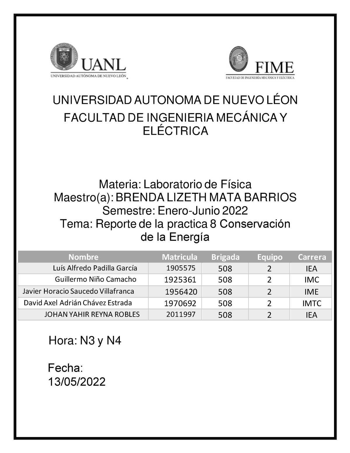 N3 Reporte 8y9 Equipo 2 Johan Reyna 2011 997 Universidad Autonoma De Nuevo LÉon Facultad De 7048