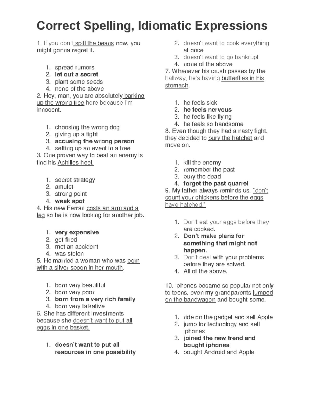 Correct Spelling, Idiomatic Expressions spread rumors let out a