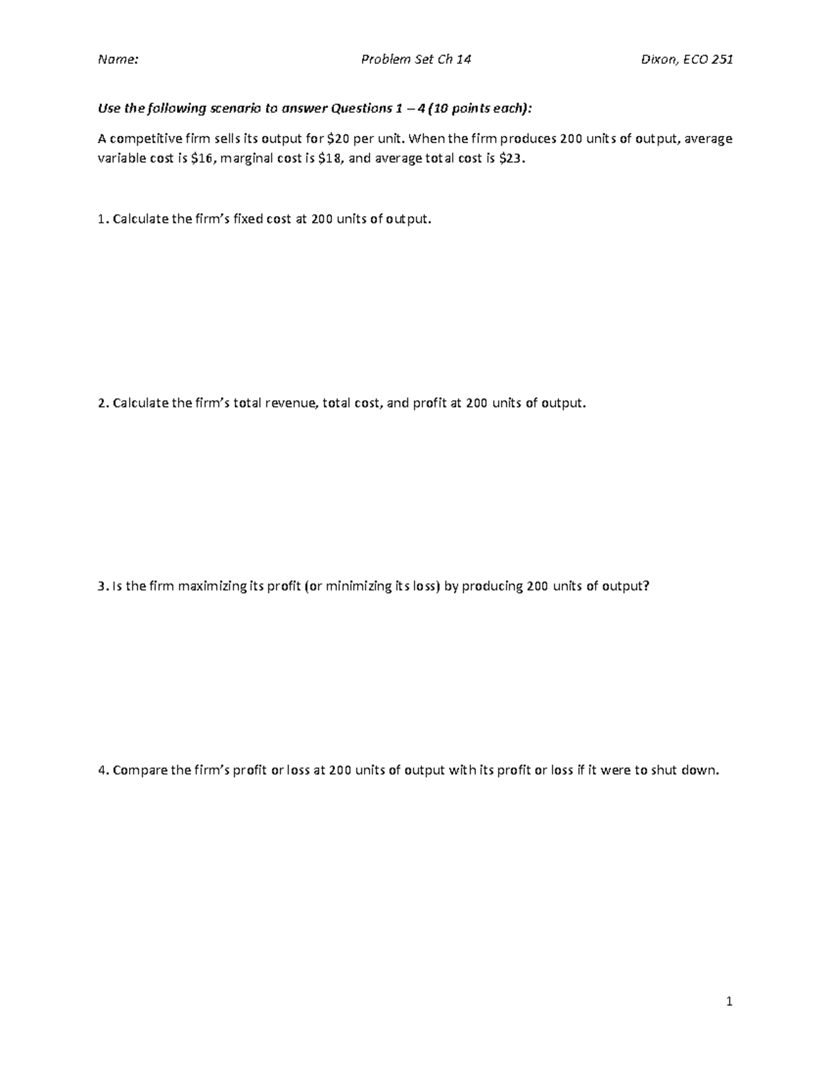 ECO 251 Problem Set Ch 14 (pdf file) - Name: Problem Set Ch 14 Dixon ...