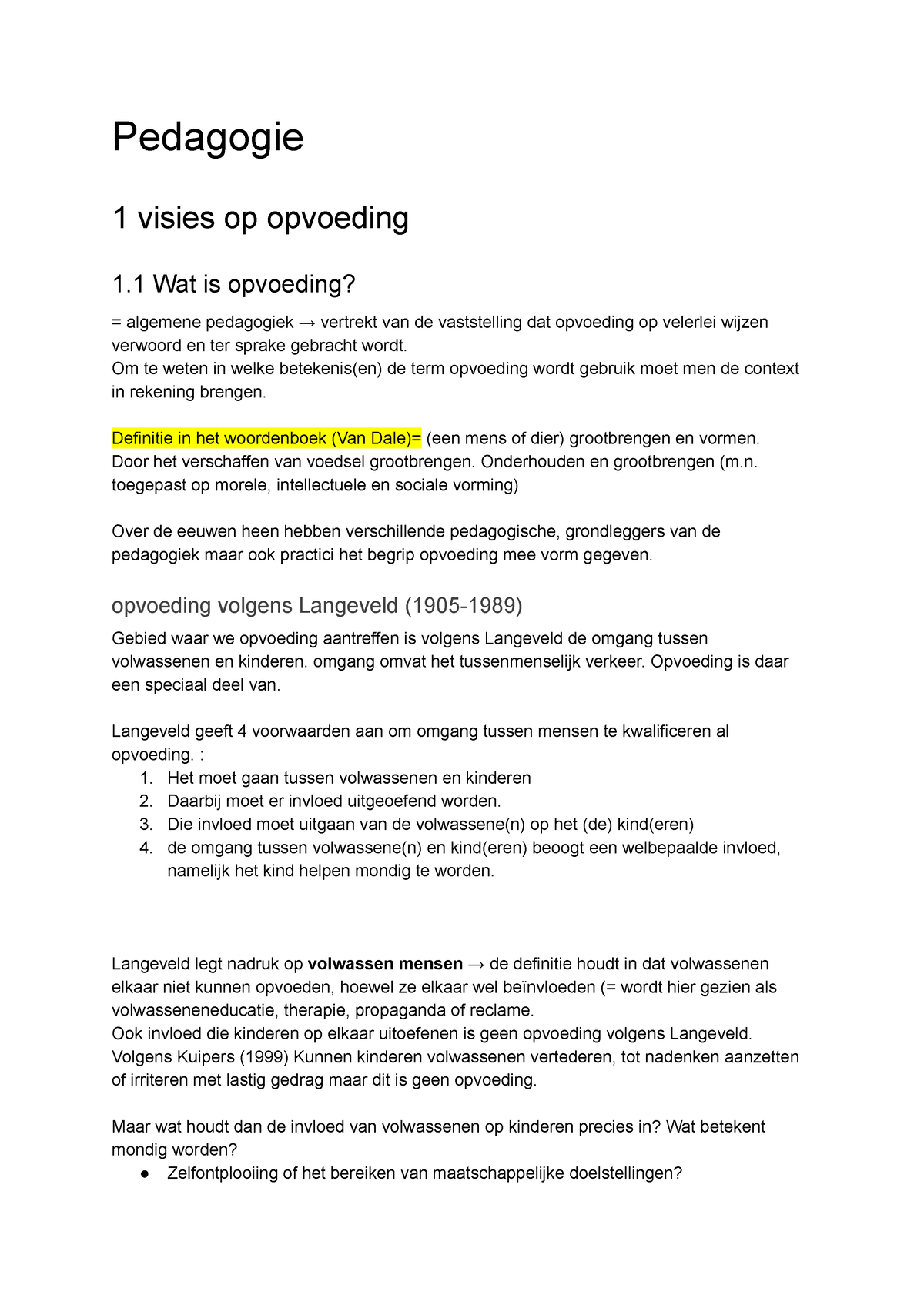 Pedagogie - Pedagogie 1 Visies Op Opvoeding 1 Wat Is Opvoeding ...