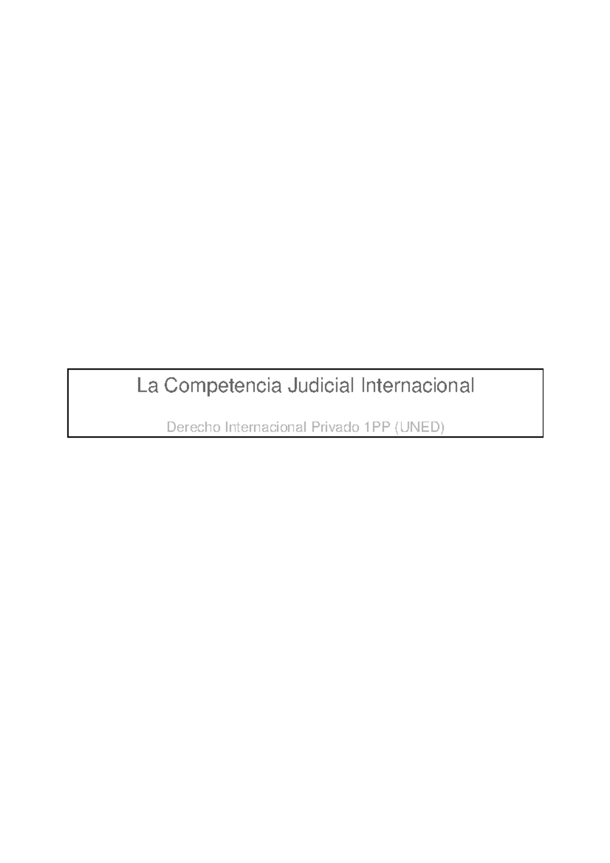 Competencia Judicial Internacional (1PP) - Warning: TT: Undefined ...