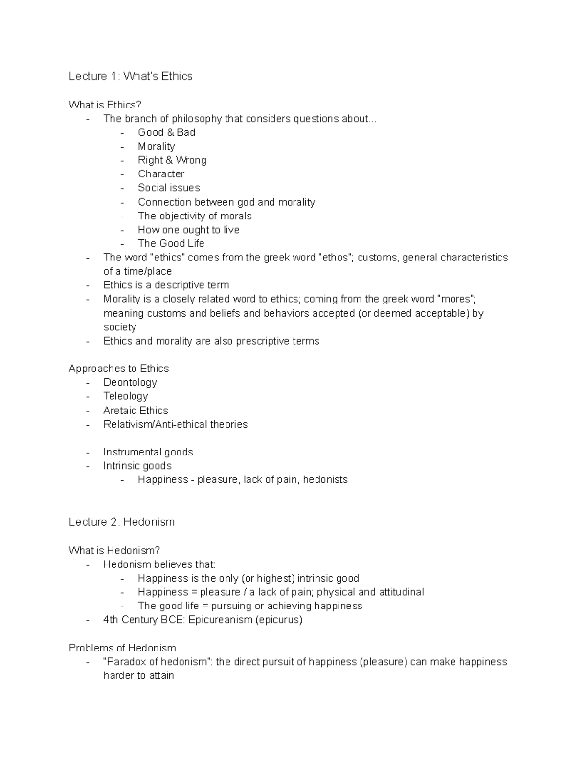 PHIL103 Class Notes Part 1 - Lecture 1: What’s Ethics What is Ethics ...