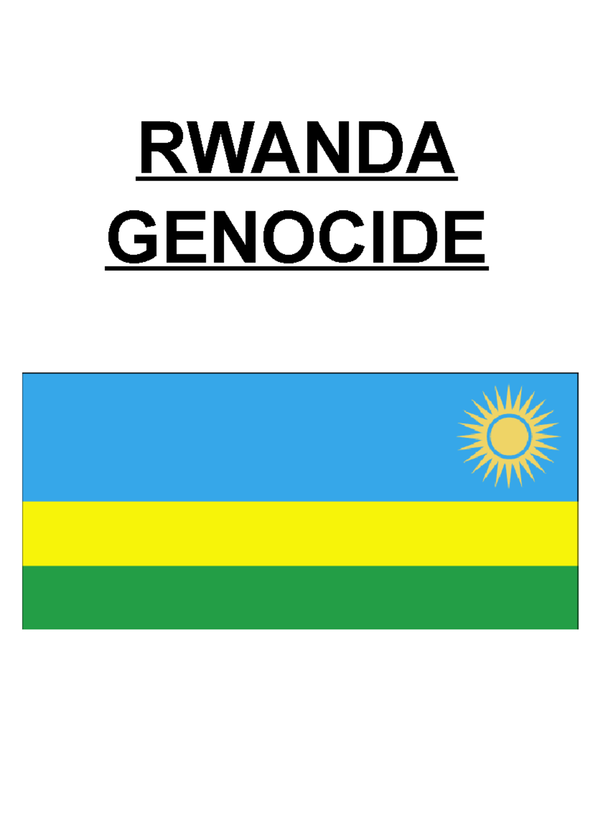 Rwandan Genocide Case Study - International Law - RWANDA GENOCIDE ...