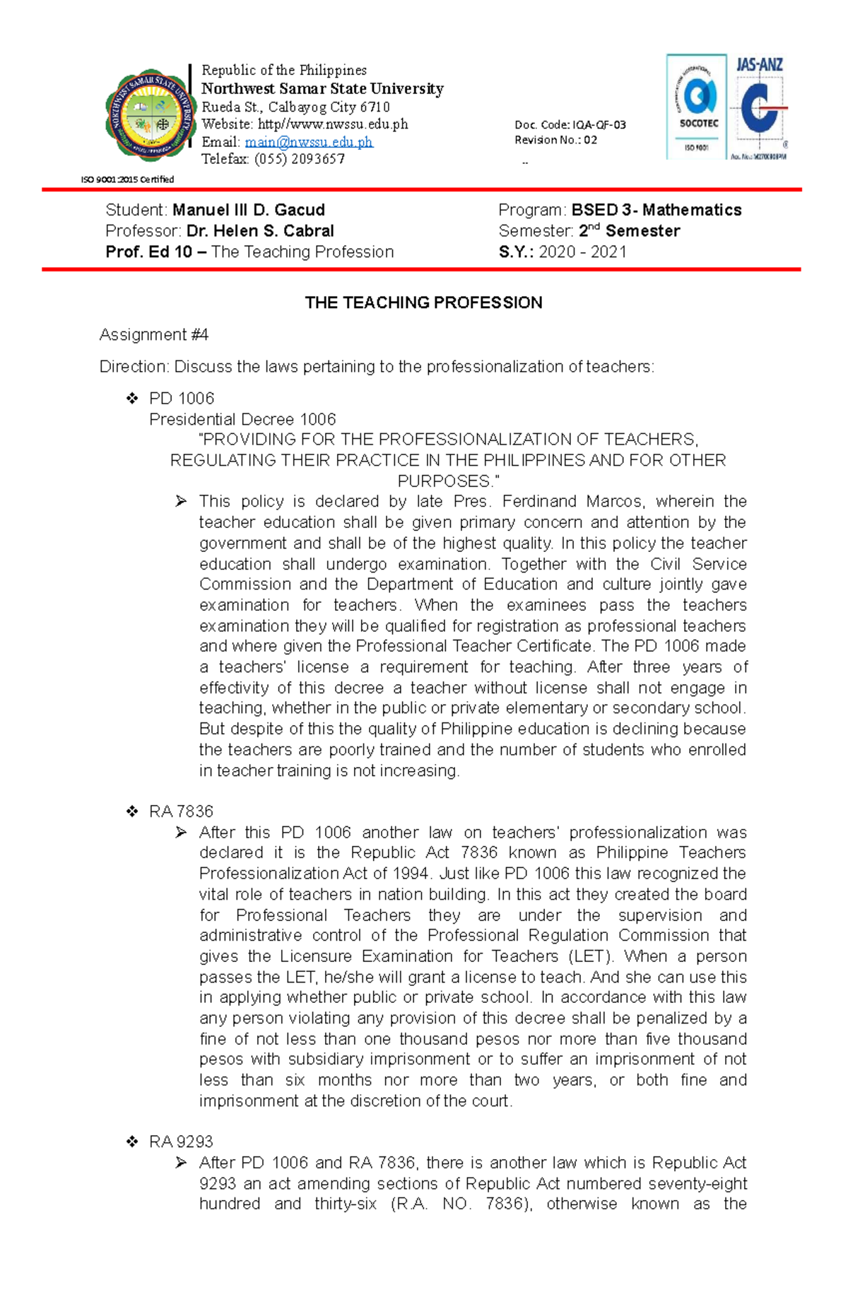 Gacud assignment 4 - teaching profession - Student: Manuel III D. Gacud ...