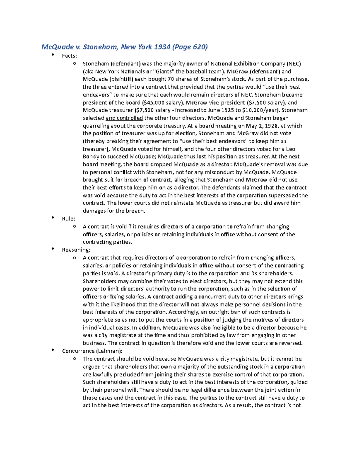 Corps 10 McQuade v. Stoneham, New York 1934 (Page 620) Facts o