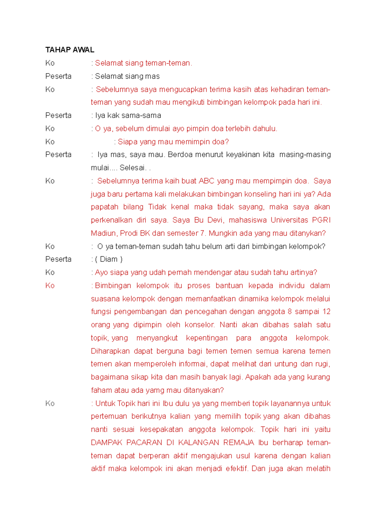 Verbatim bimbingan kelompok devi TAHAP AWAL Ko Selamat siang teman