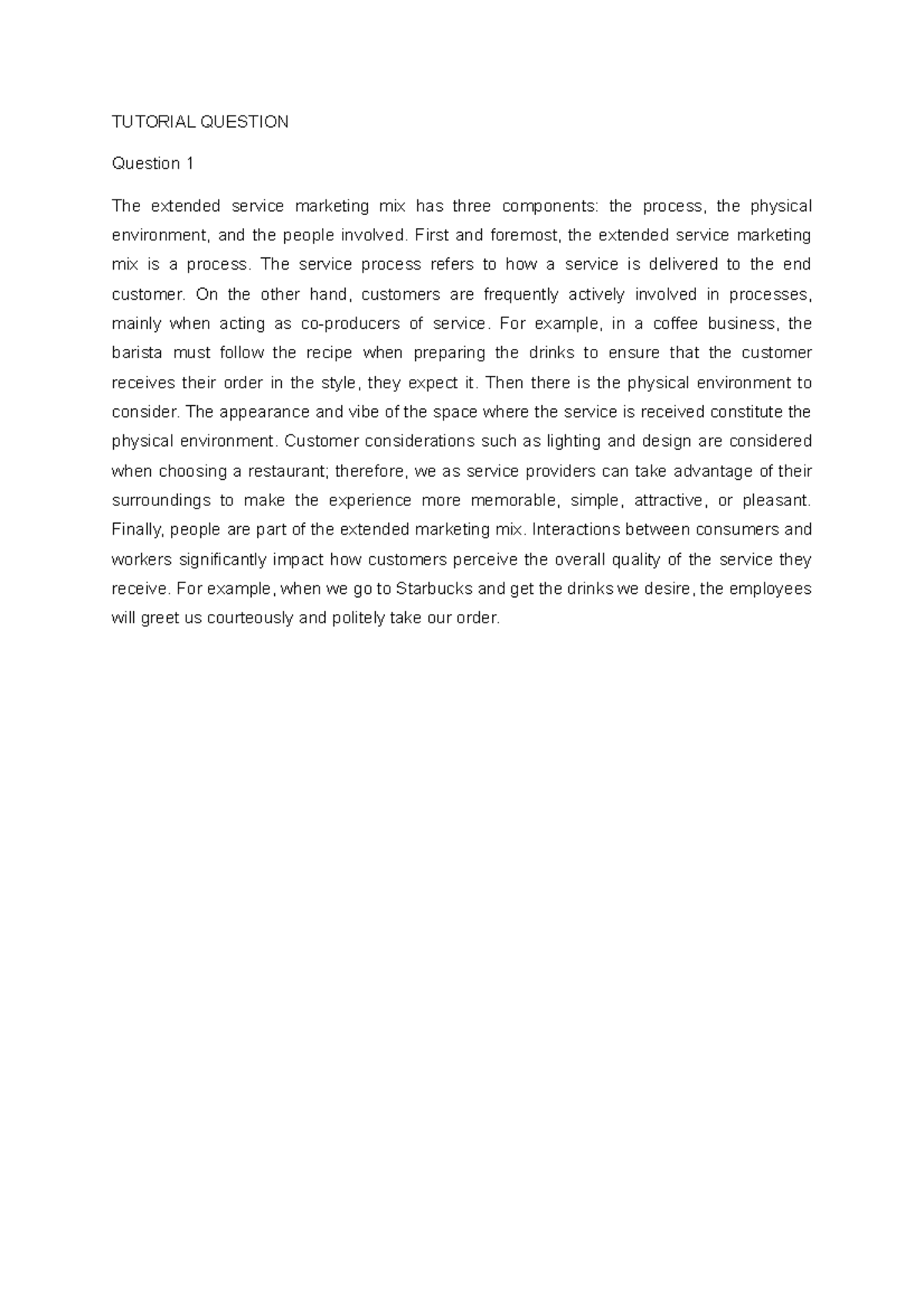 Tutorial CHAP 1 - TUTORIAL QUESTION Question 1 The extended service ...