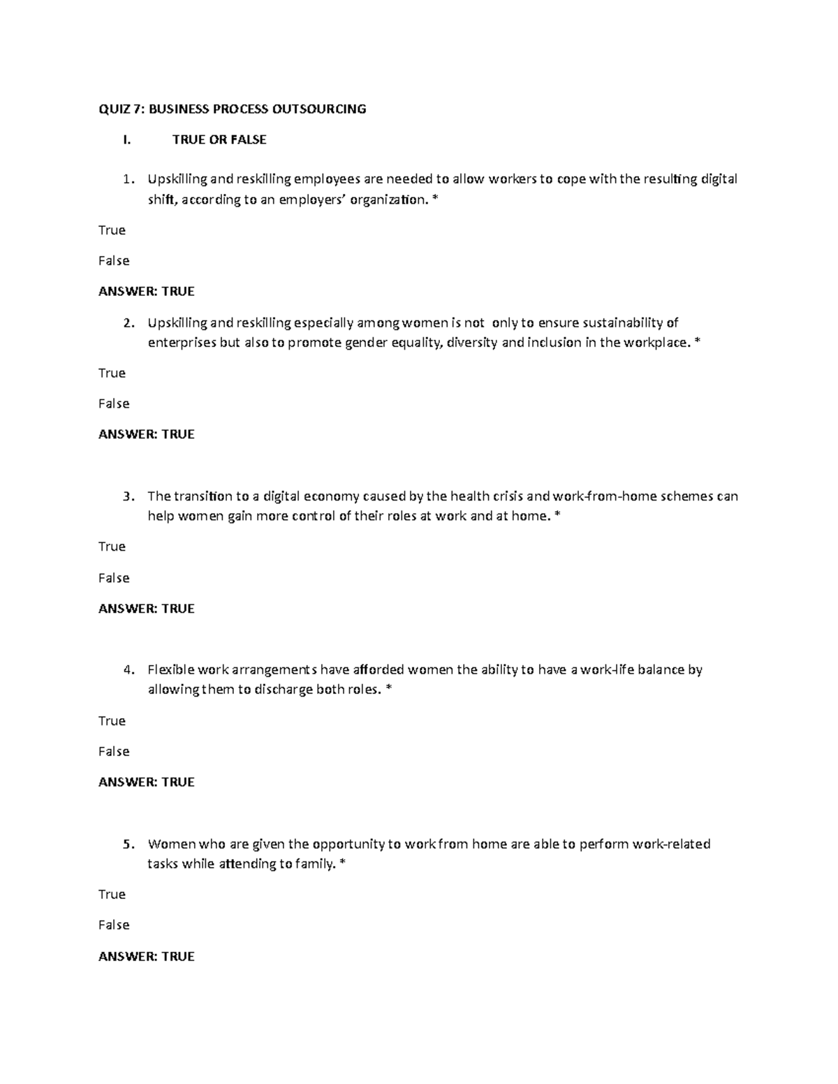 Quiz 7- Business Process Outsourcing - Quiz 7: Business Process 