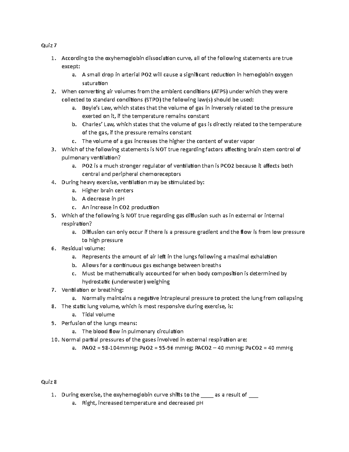 Quiz questions and answers - Quiz 7 According to the oxyhemoglobin ...