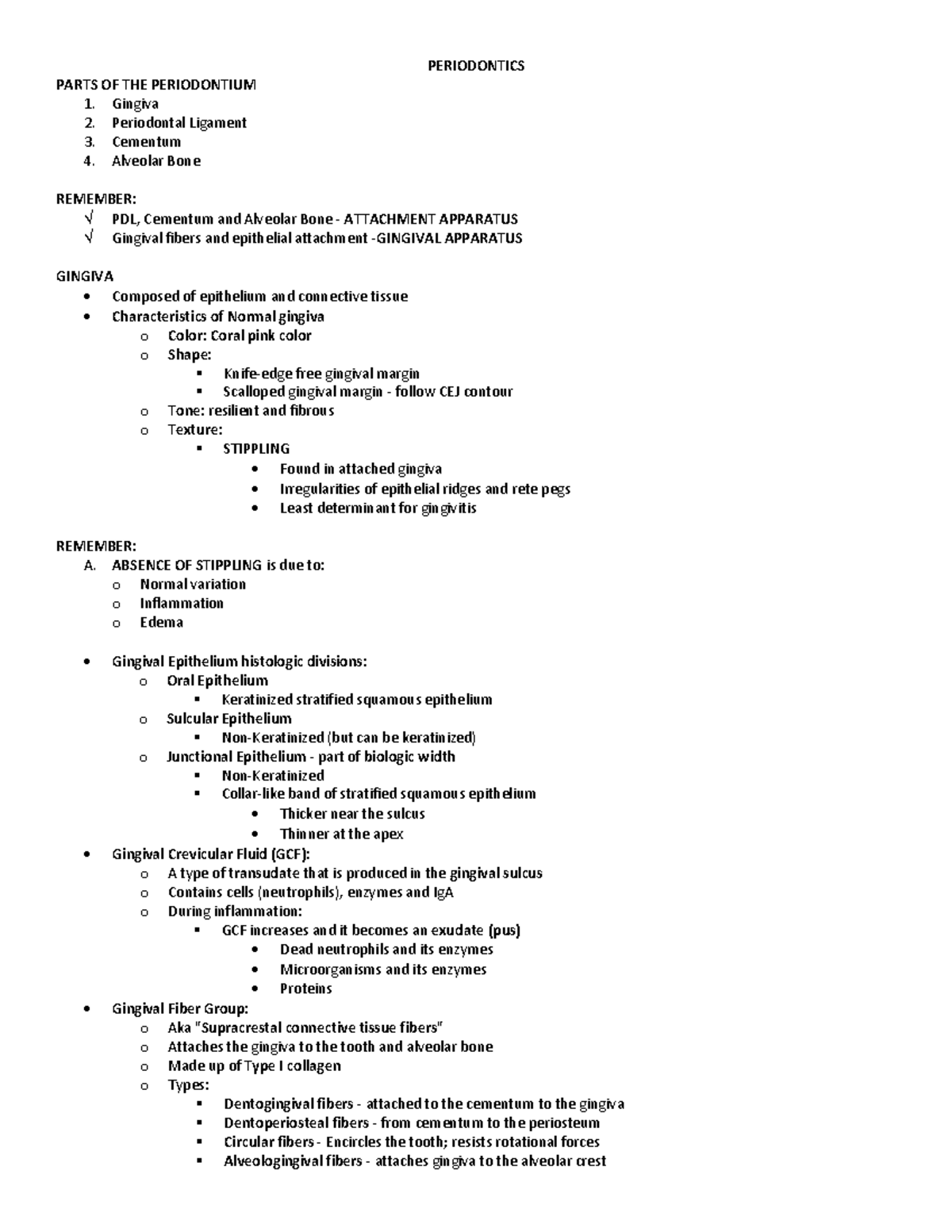 Periodontitis notes - PERIODONTICS PARTS OF THE PERIODONTIUM Gingiva ...
