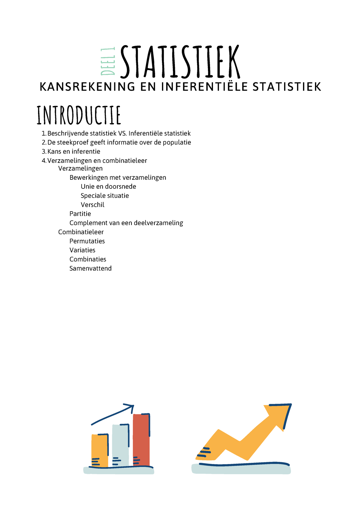 1. Statistiek (kansrekening en inferentiële statistiek) introductie