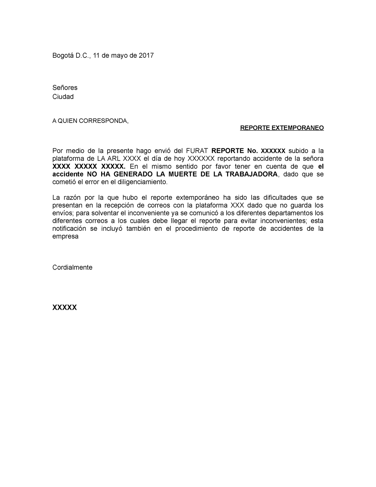 Carta para el Reporte de accidente de trabajo -Extemporaneo - Bogotá D., 11  de mayo de 2017 Señores - Studocu