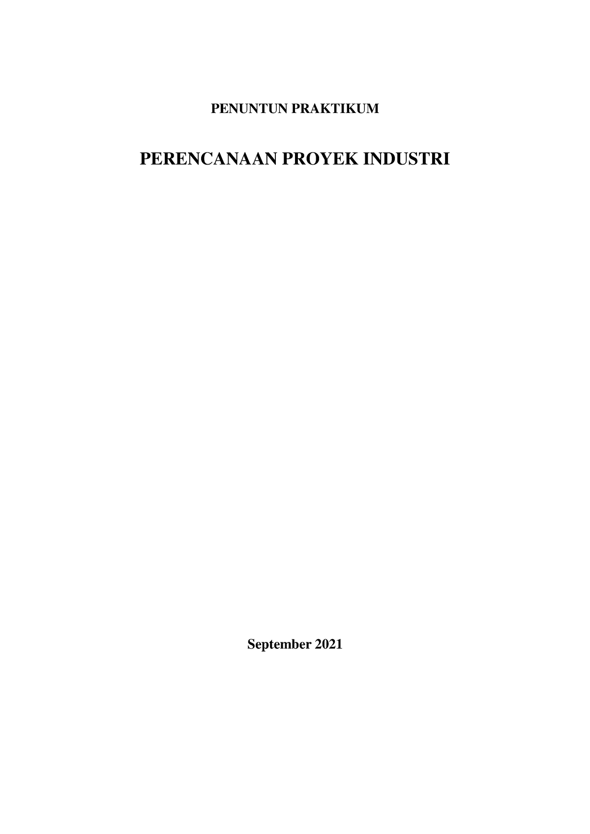 Penuntun Praktikum Perencanaan Proyek Industri - PENUNTUN PRAKTIKUM ...