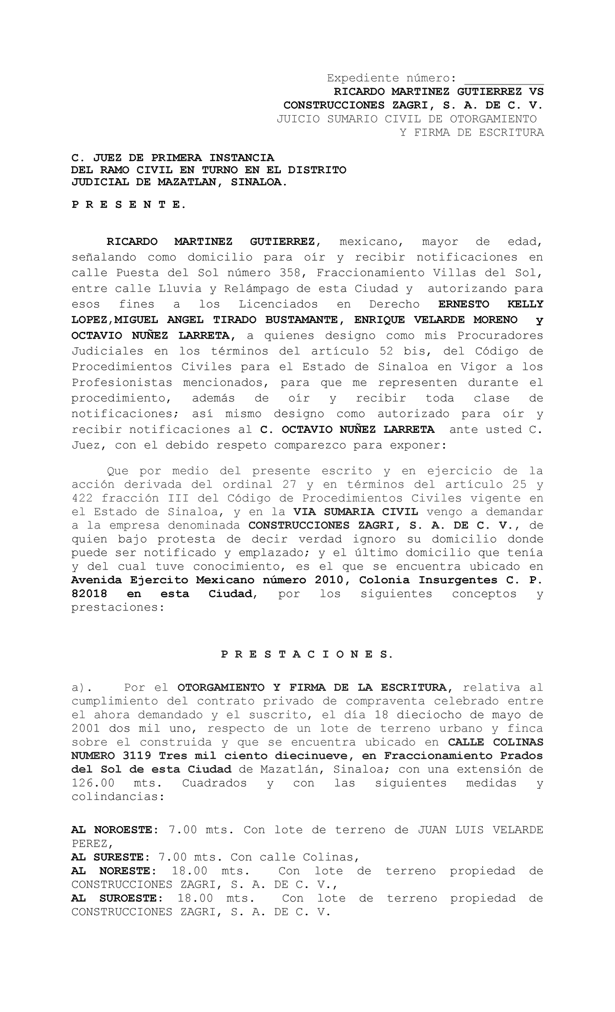 Demanda DE Accion Otorgamiento Y Firma DE Escritura Ricardo Martinez G -  Expediente número: - Studocu