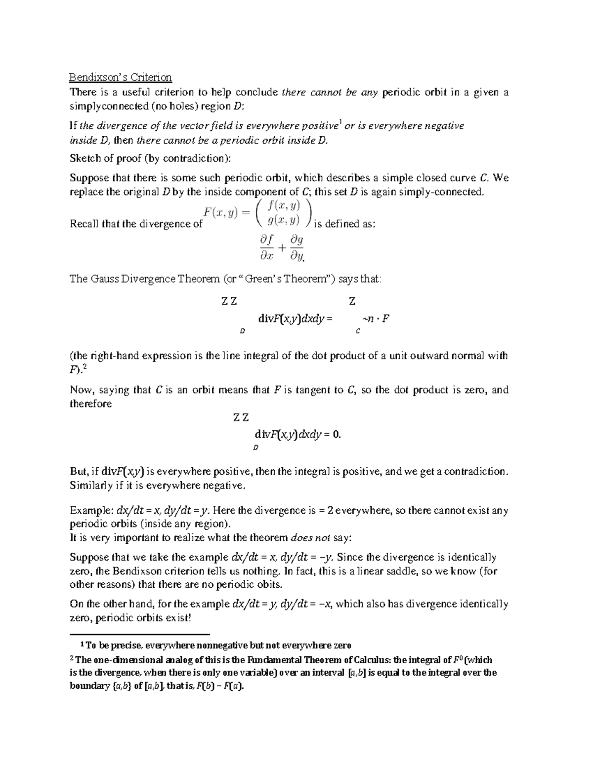 Bendixson's criterion - Bendixson’s Criterion There is a useful ...