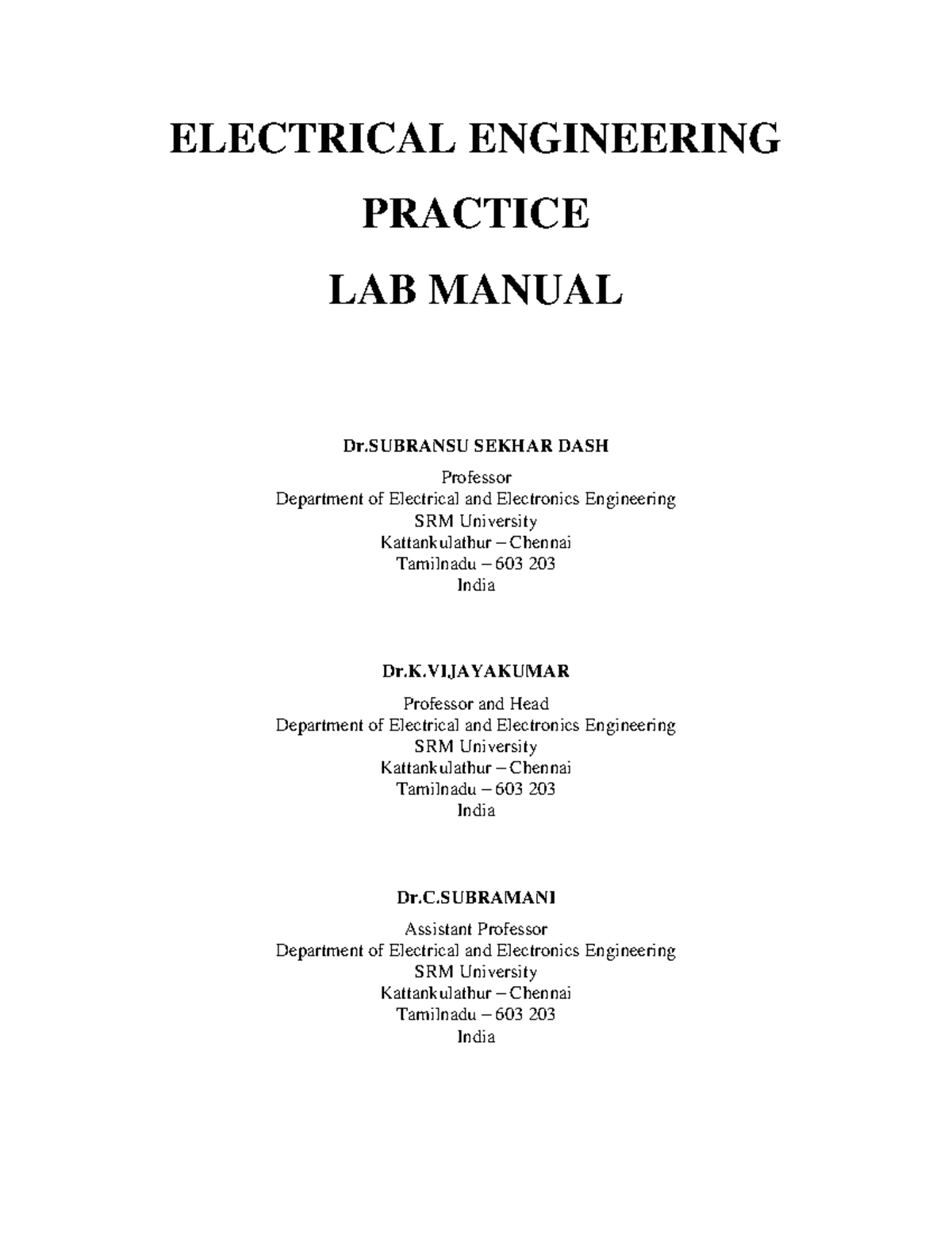 ECE LAB Manual for btech students ELECTRICAL ENGINEERING PRACTICE LAB MANUAL Dr SEKHAR DASH