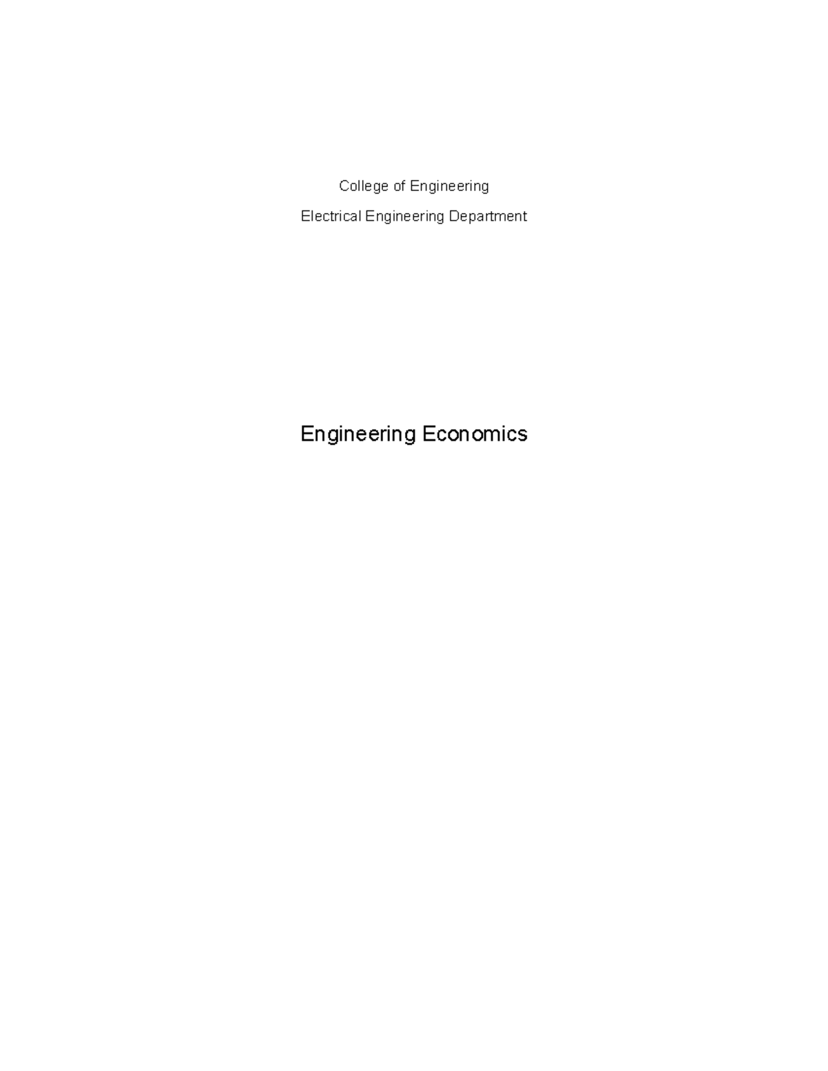 Engineering Economics Assignment 1 College Of Engineering Electrical Engineering Department Engineering Economics Assignment 1 College Of Engineering Electrical Engineering Department