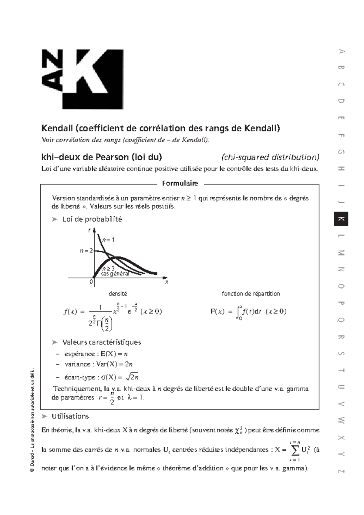 Les probabilités et la statistique de A à Z-K - © Dunod – La photocopie ...