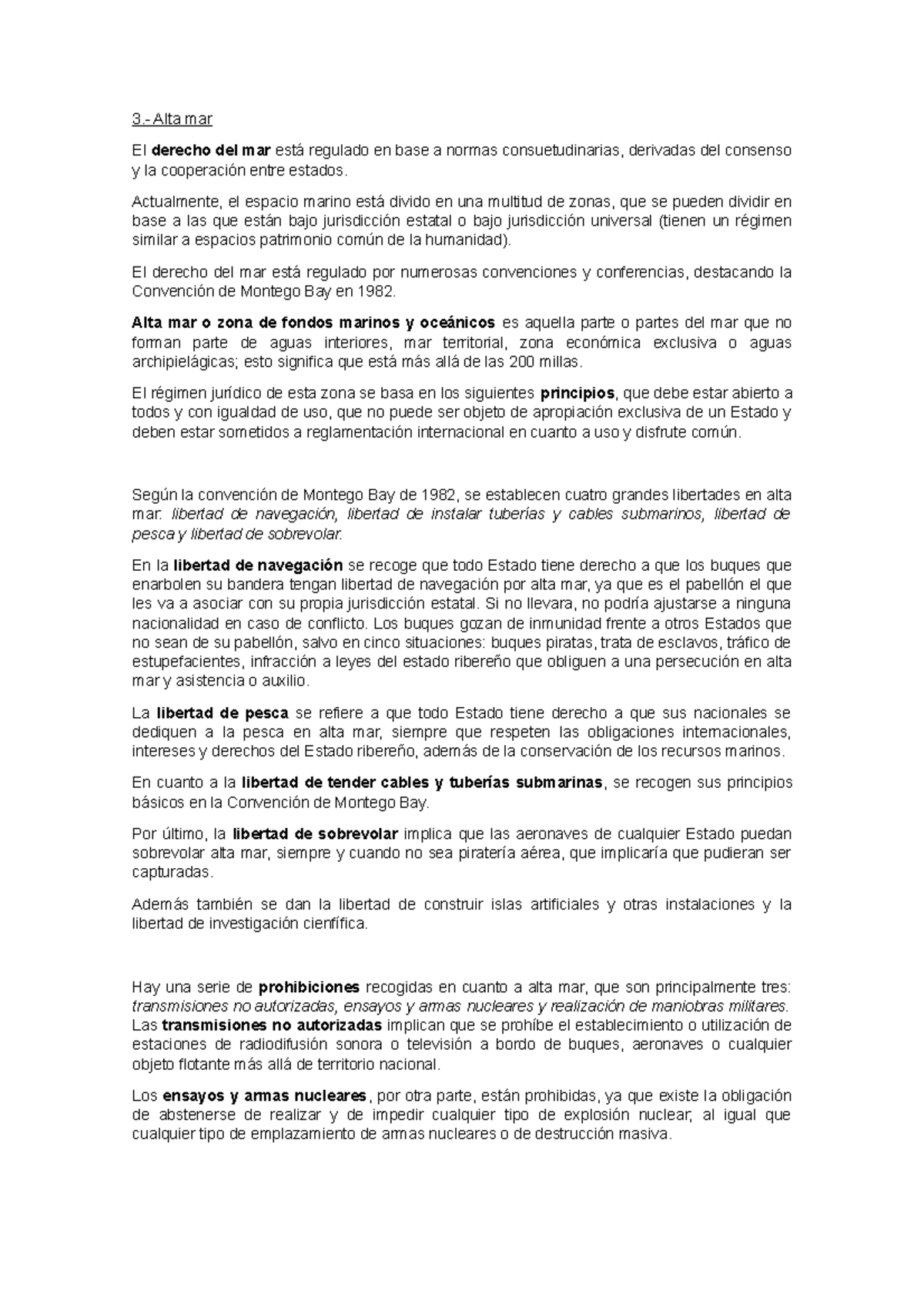Alta Mar alta mar 3. Alta mar El derecho del mar está regulado en