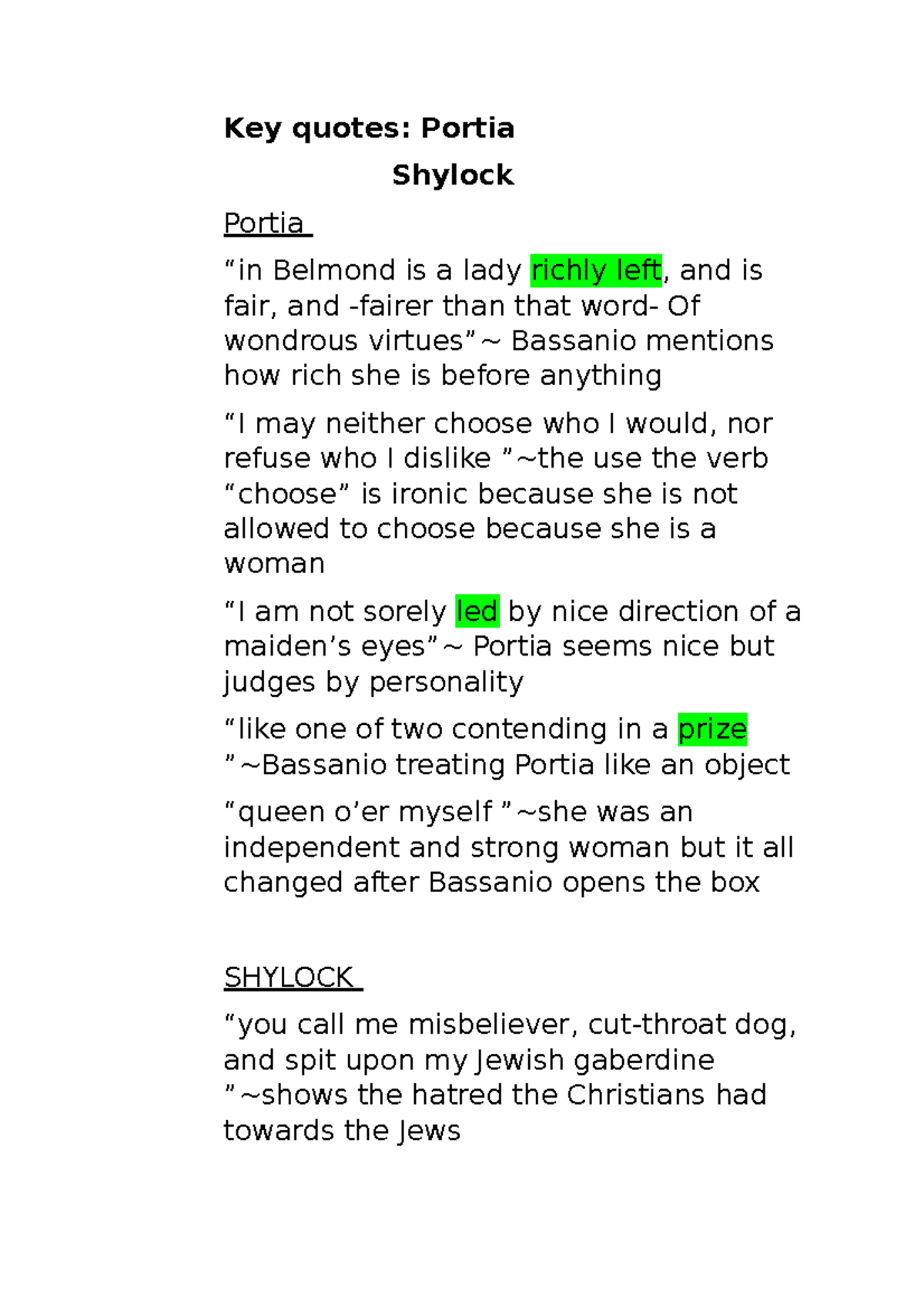 Key Quotes Key quotes Portia Shylock Portia “in Belmond is a lady