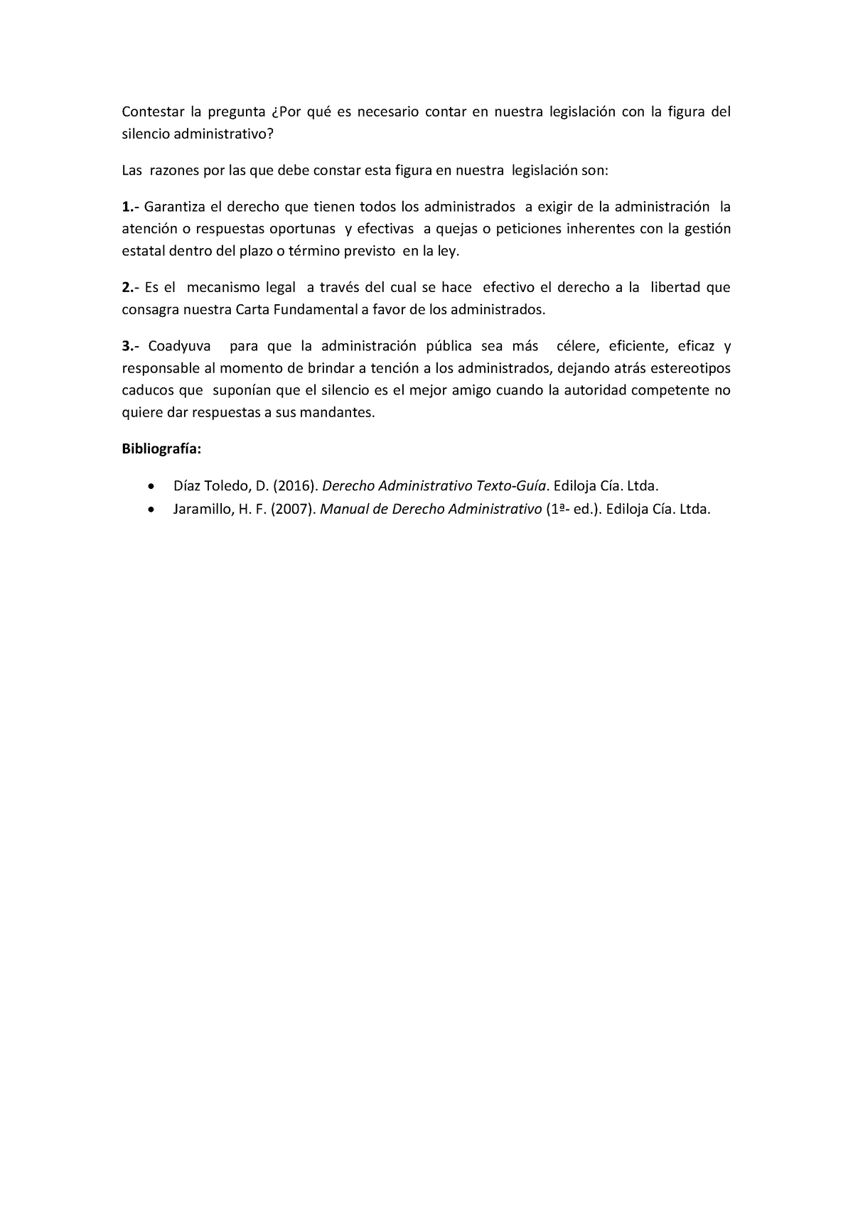 Derecho Administrativo Taller - Contestar la pregunta ¿Por qué es ...