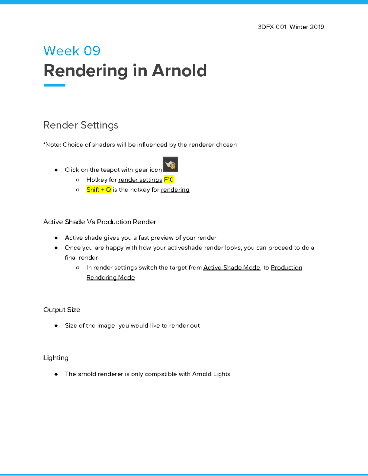 Rendering in Arnold - Week 09 Rendering in Arnold Render Settings *Note ...